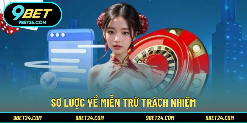 Một vài nét chính về miễn trừ trách nhiệm
