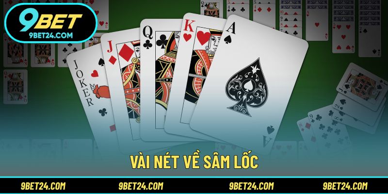 Vài nét về Sâm Lốc